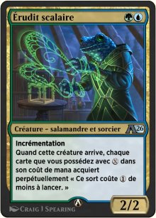 �rudit scalaire - Alchemy: Exclusive Cards