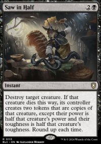 Saw in Half - Bloomburrow Commander Decks