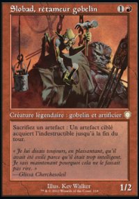 Slobad, rtameur gobelin - The Brothers' War Commander Decks