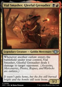 Vial Smasher, Gleeful Grenadier - 