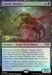 Bronco caustique - Prerelease Promos