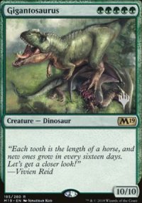 Giganotosaurus - Planeswalker symbol stamped promos