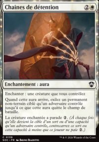 Cha�nes de d�tention - Secrets of Strixhaven Commander Decks