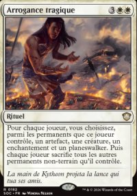Arrogance tragique - Secrets of Strixhaven Commander Decks