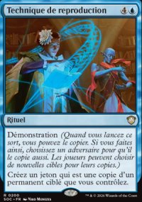 Technique de reproduction - Secrets of Strixhaven Commander Decks