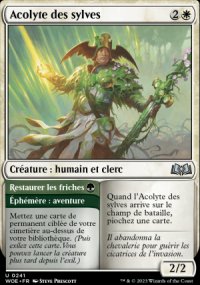 Acolyte des sylves<br>Restaurer les friches - 